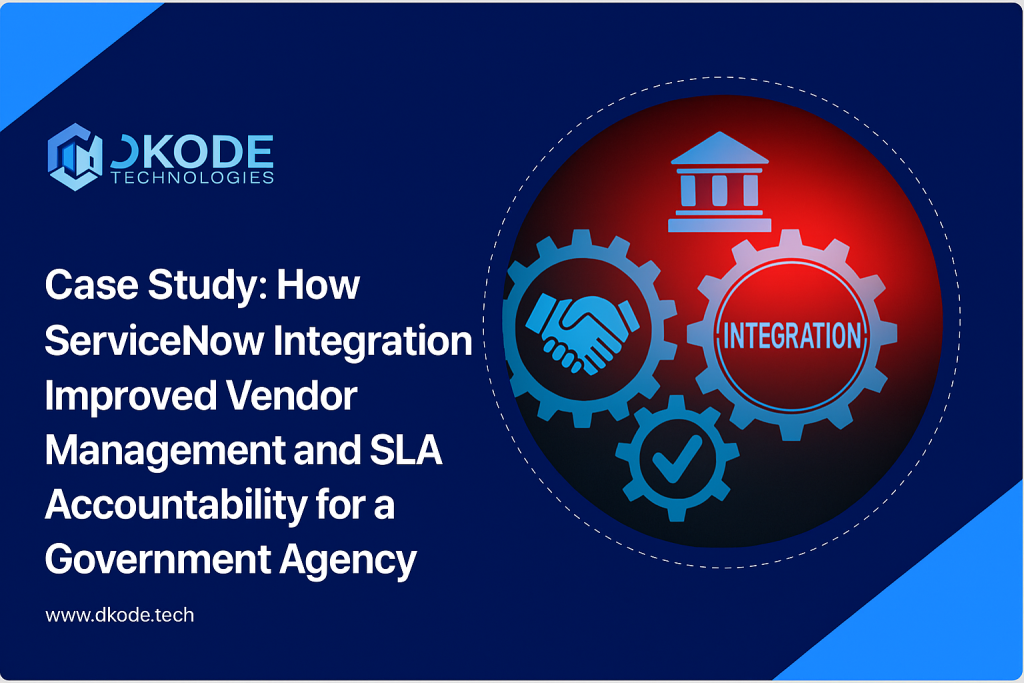 ServiceNow Integration Case Study – Vendor Management for Australian Government Agency